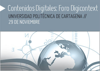 Contenidos Digitales: Foro Digicontext